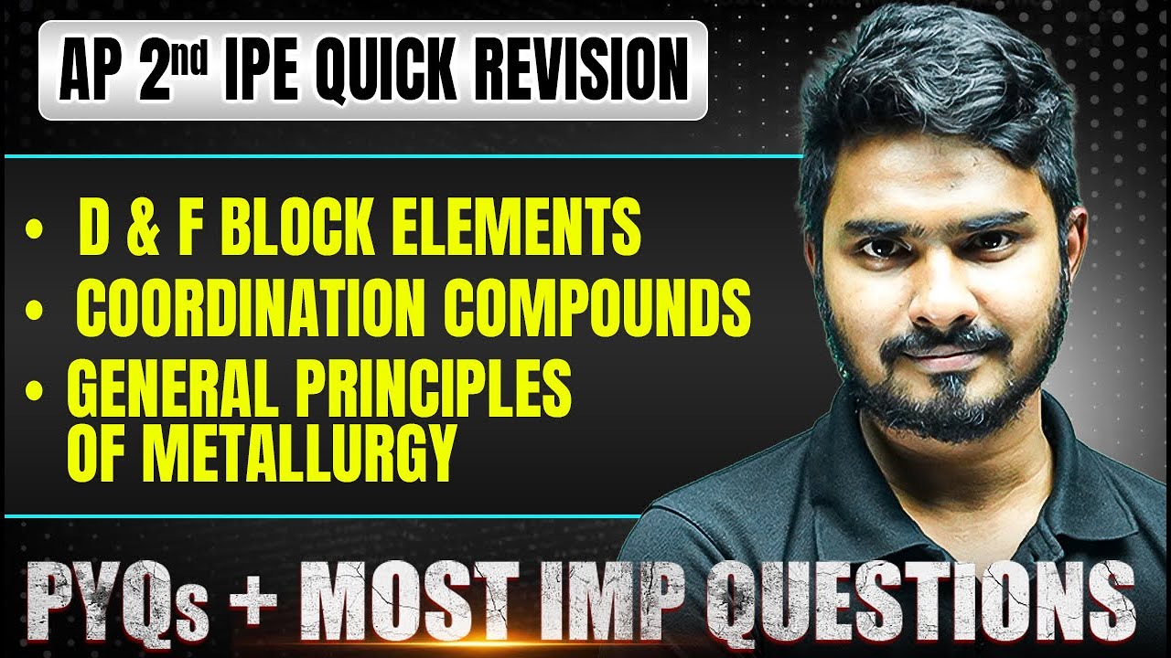 d & f Block Elements & Other Imp Chapters | Inter 2nd Year | Chemistry | Most Imp Questions & PYQs