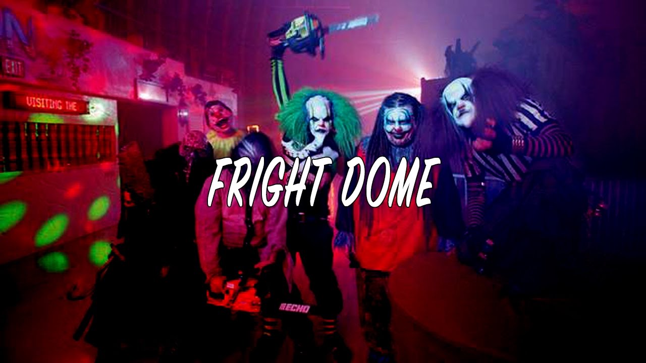 Fright Dome?!