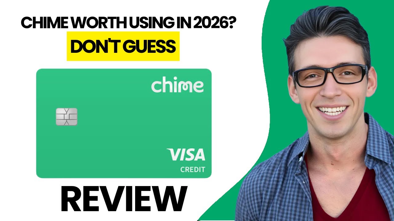 Chime Review &ndash; Everything You Need to Know (2026)