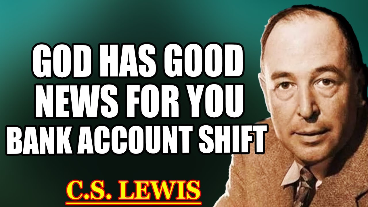 Избранный, не пропускай — невероятный прорыв уже на твоём банковском счёте | К. С. Льюис 2025