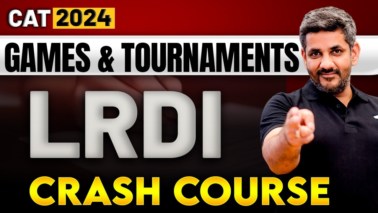 Games & Tournaments - LRDI Last Mile ⚡️ Crash Course for CAT 2024