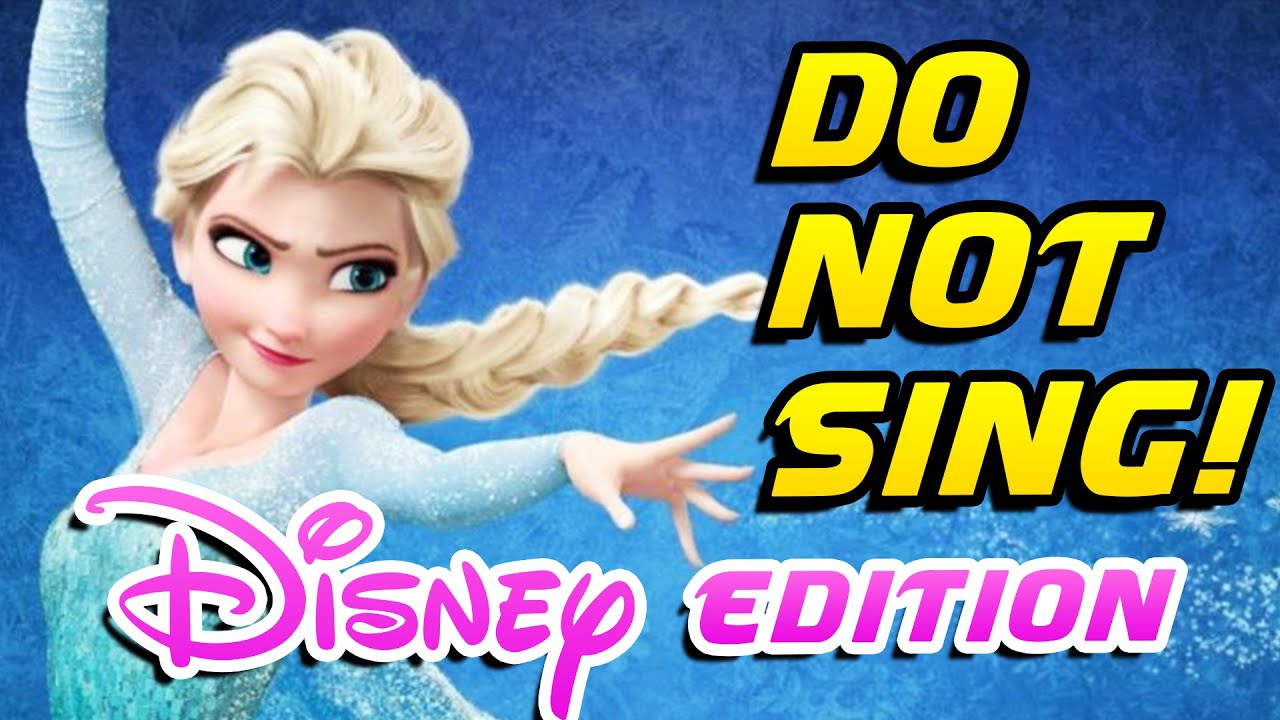♫ IF YOU SING YOU LOSE  - Disney Songs | ❌&nbsp;Don't Sing Challenge ❌ [HQ]