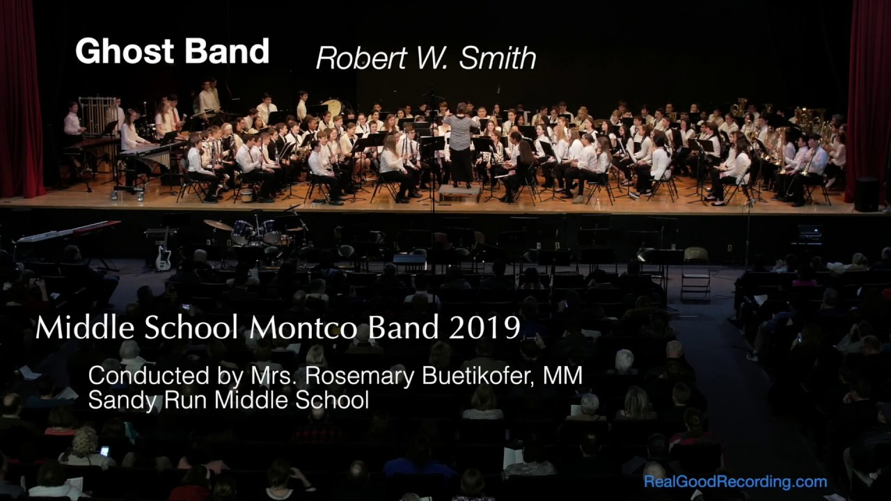 Ghost Band, Robert W. Smith ...Middle School Montco Concert Band 2019