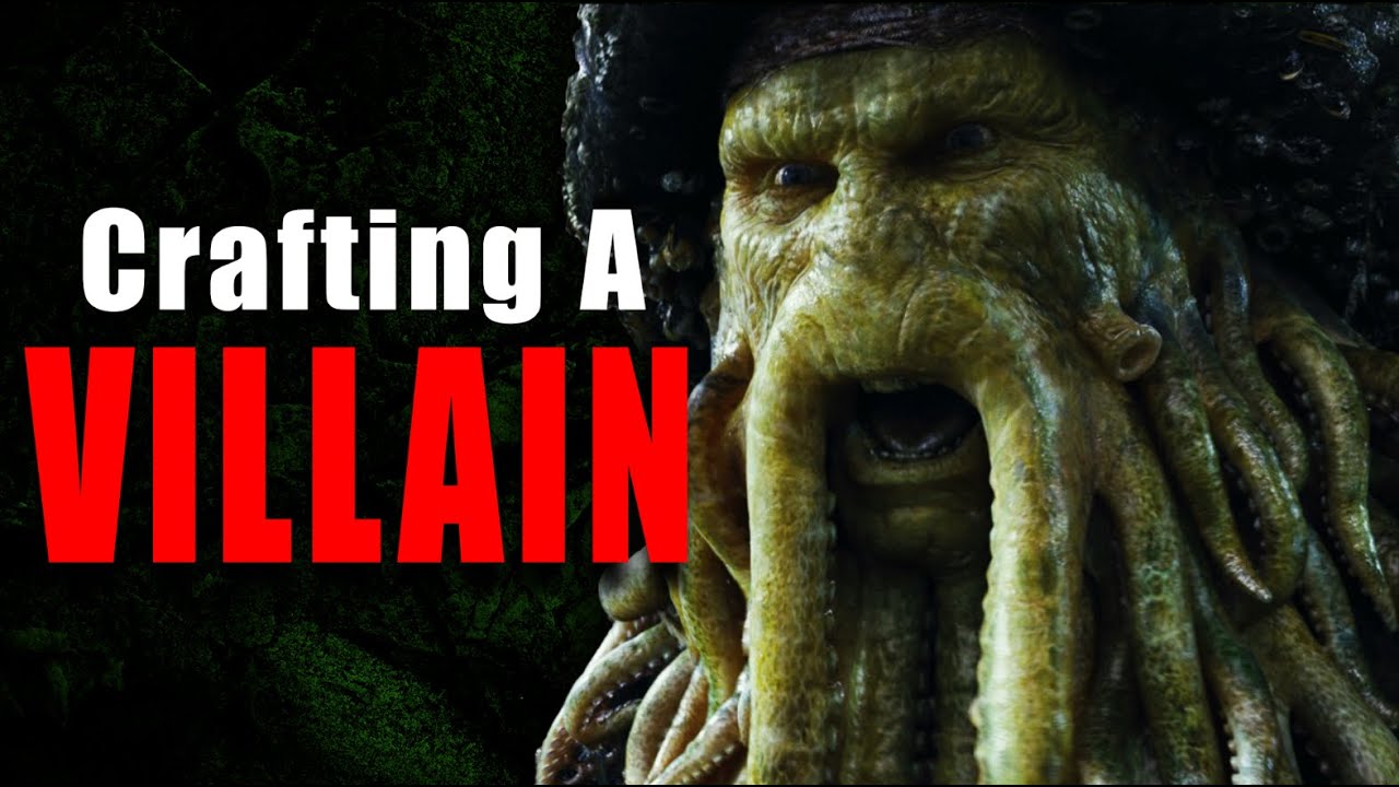 Davy Jones - Crafting a Villain