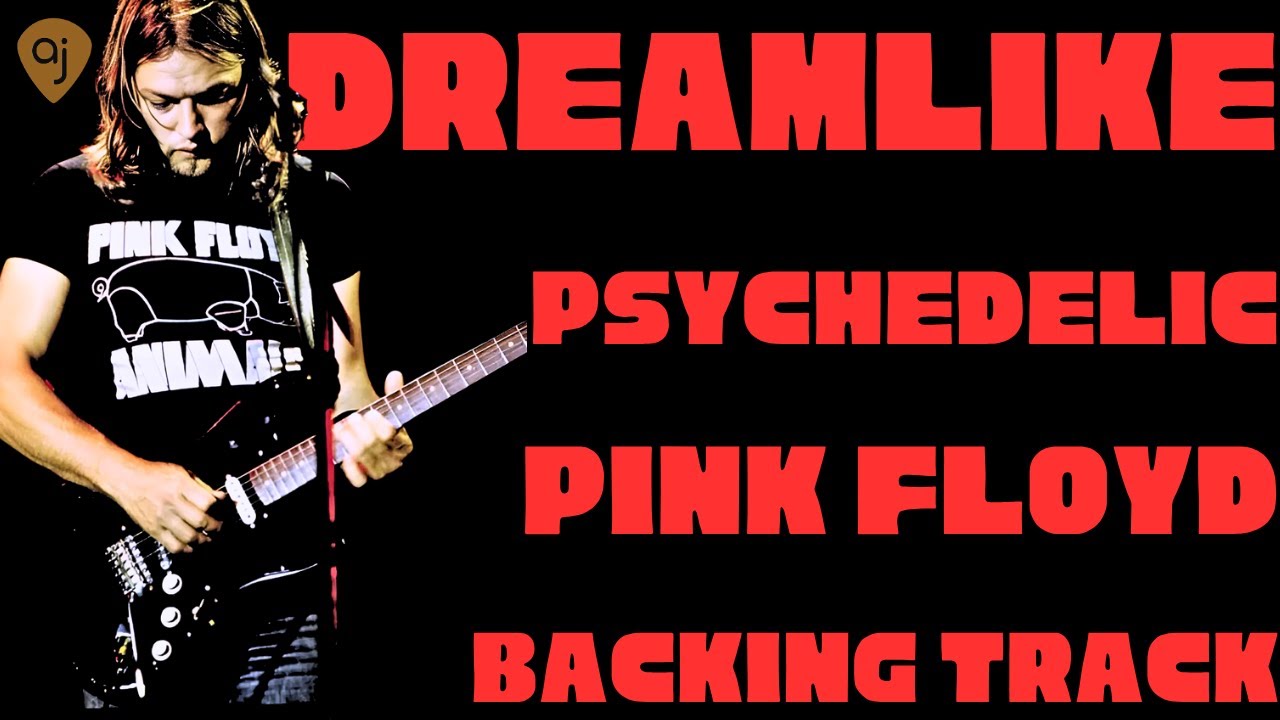 Dreamlike Psychedelic Floyd Style Jam Track | Guitar Backing Track (A Minor - 57 BPM)