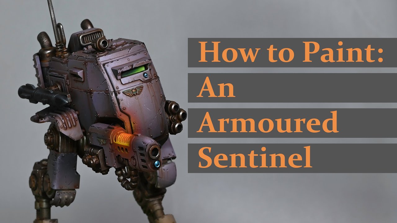 How to Paint an Imperial Guard Armoured Sentinel