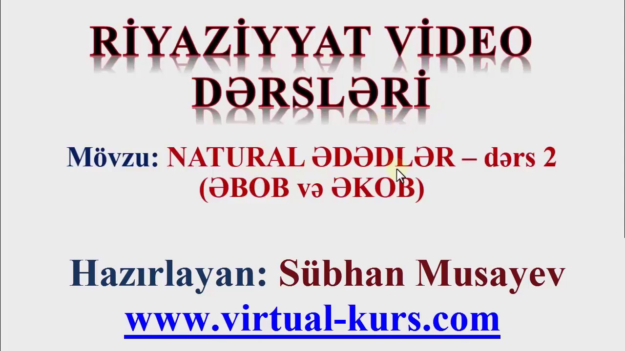 NATURAL ƏDƏDLƏR – dərs 2 ƏBOB və ƏKOB