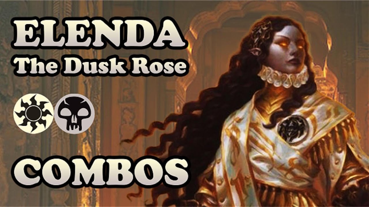 Featured Commander: Elenda the Dusk Rose - Episode 058