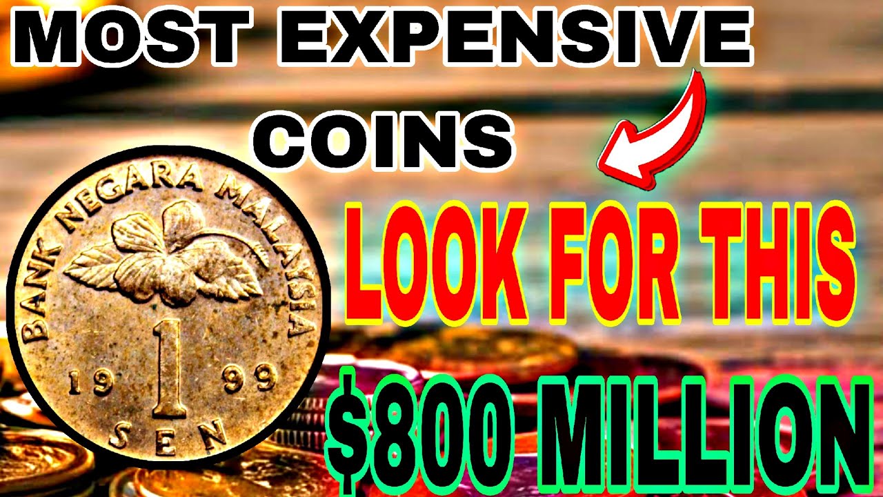 Top 10 Malaysia Coins Every Collector Dreams Of &ndash; Huge Millionaire Dollars Value