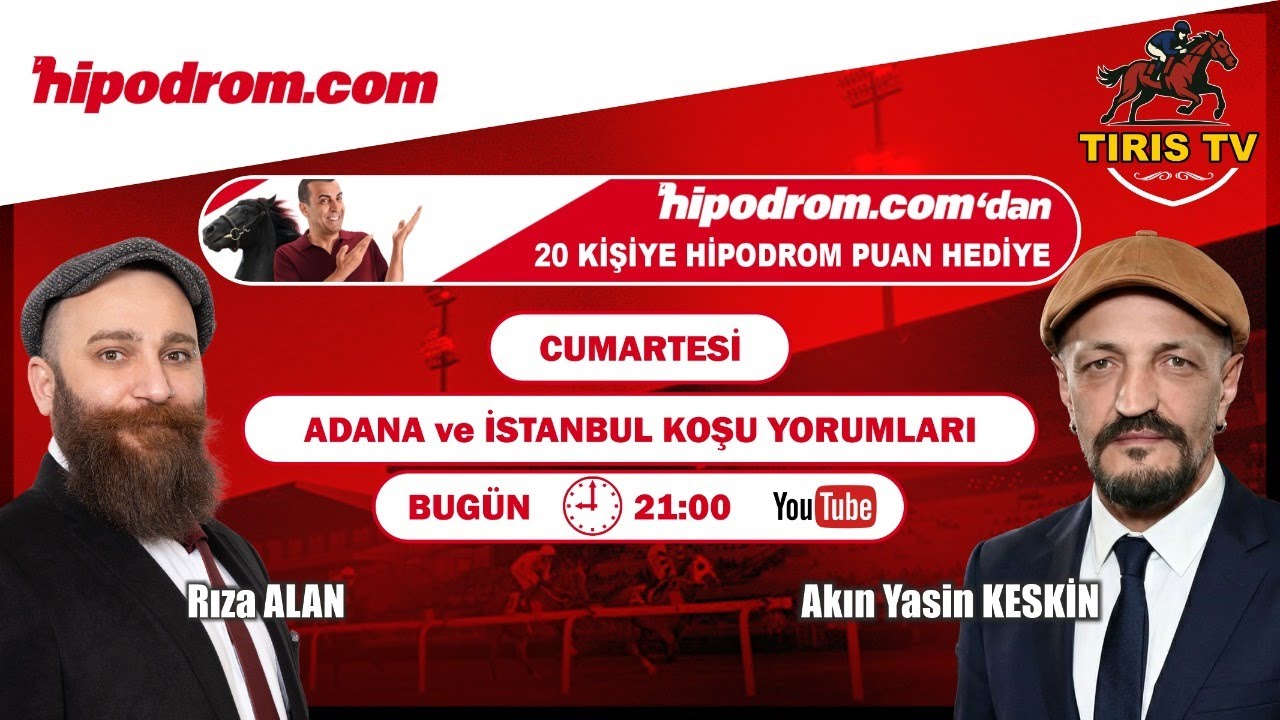 hipodrom.com YARIŞMA G&Uuml;N&Uuml; - Cumartesi, ADANA ve İSTANBUL At Yarışı Tahminleri - Rıza ALAN, A.Y.K.