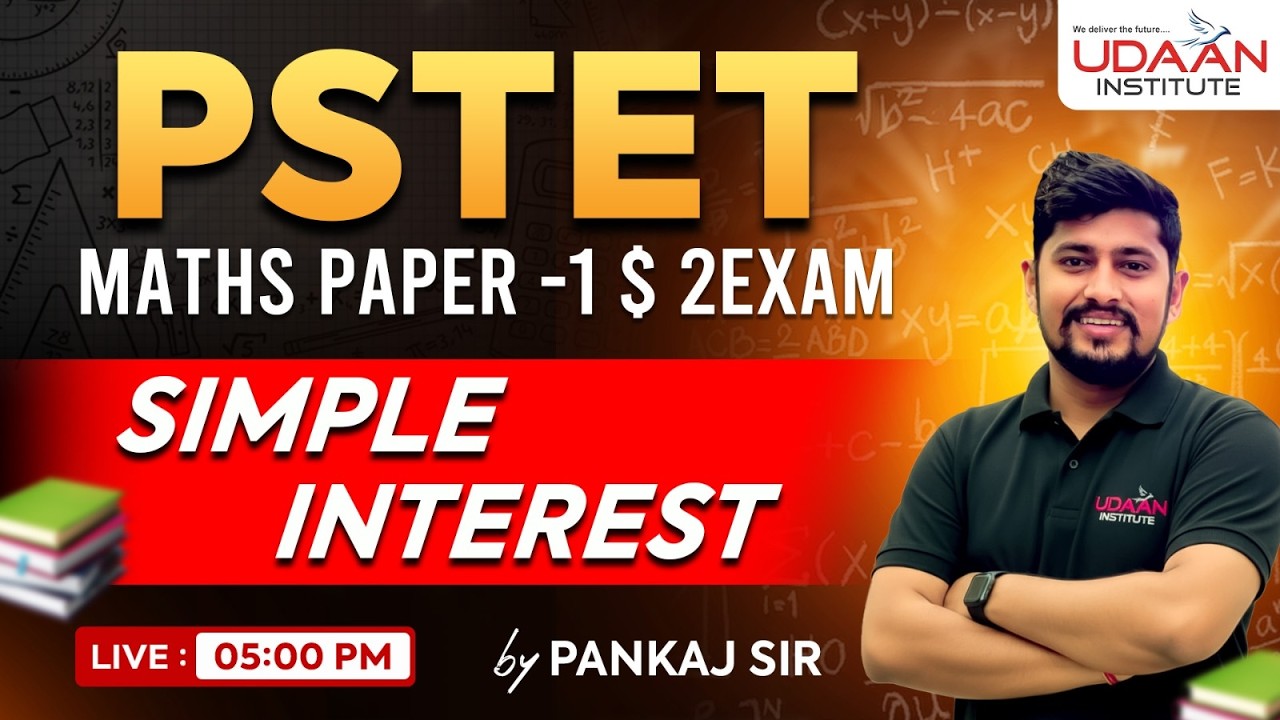 SIMPLE INTEREST #27 | PSTET PAPER 1 & 2 | PSTET 2026 | BY PANKAJ SIR