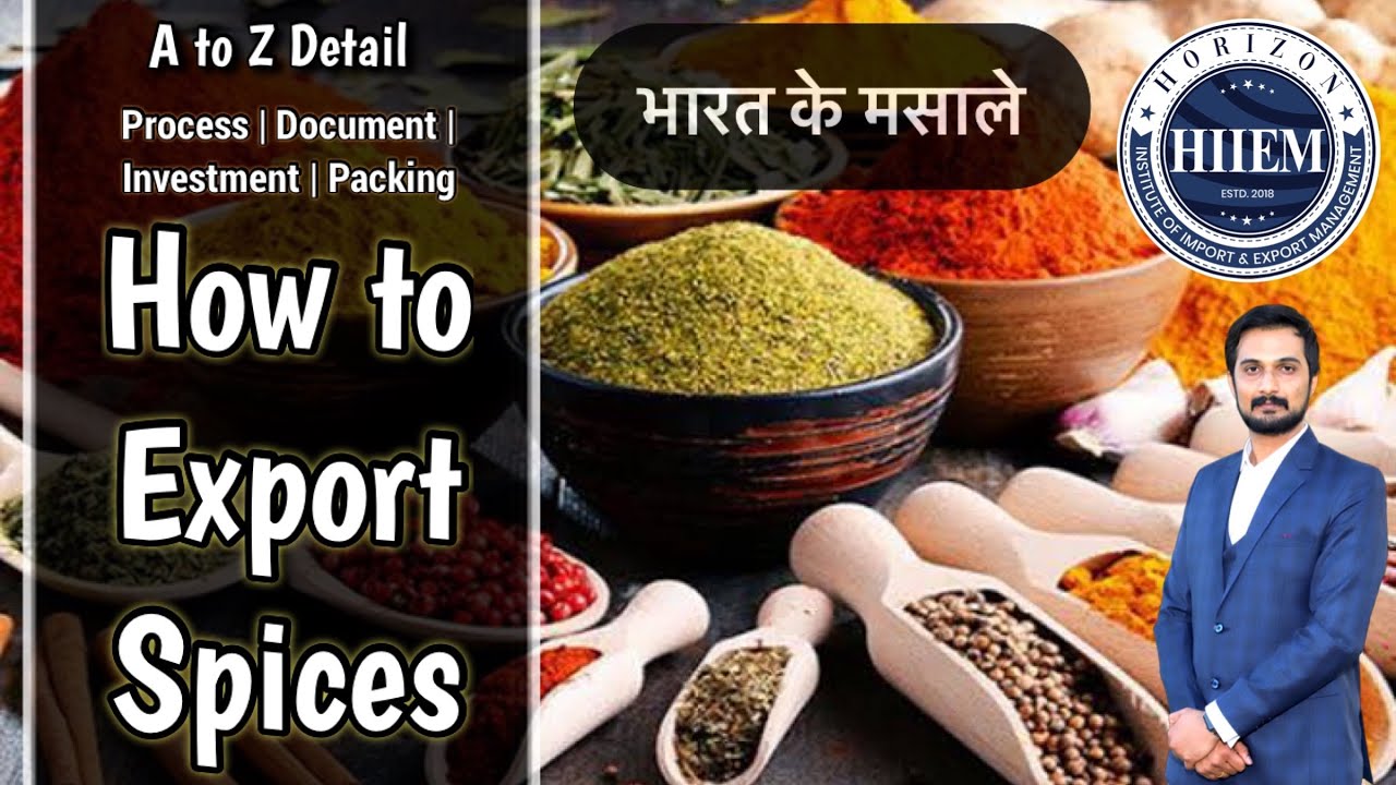 How to Export Spices From India || Spices Export Complete Detail || By Sagar Agravat