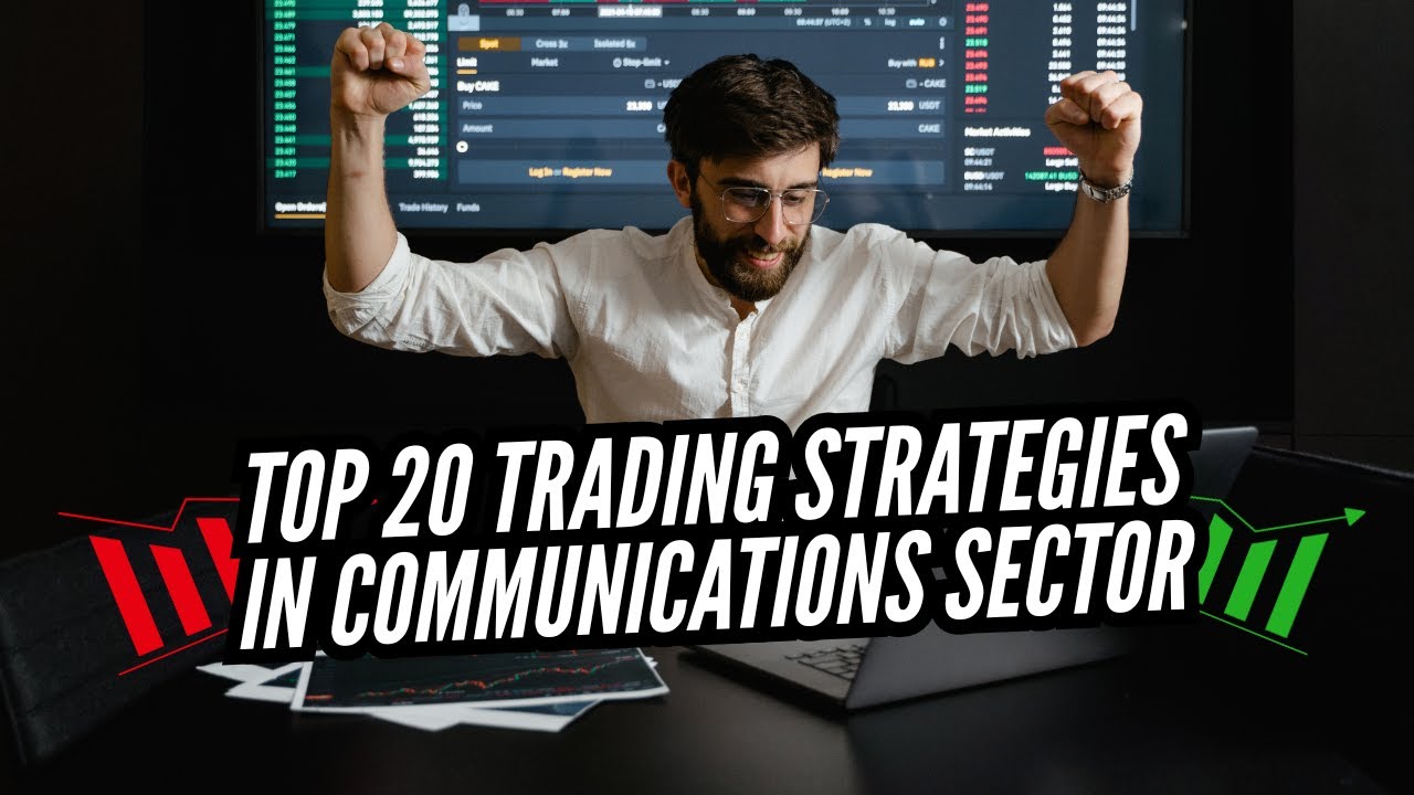 20 Advanced Stock Trading Strategies in the Communication Services Sector