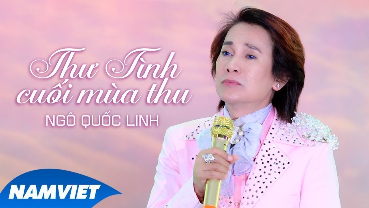 Thư Tình Cuối Mùa Thu - Ngô Quốc Linh