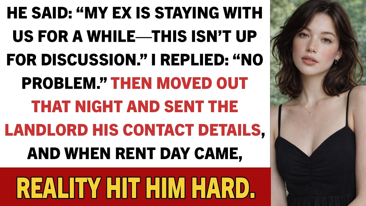 He Said: “My Ex Is Staying With Us For A While—This Isn’t Up For Discussion