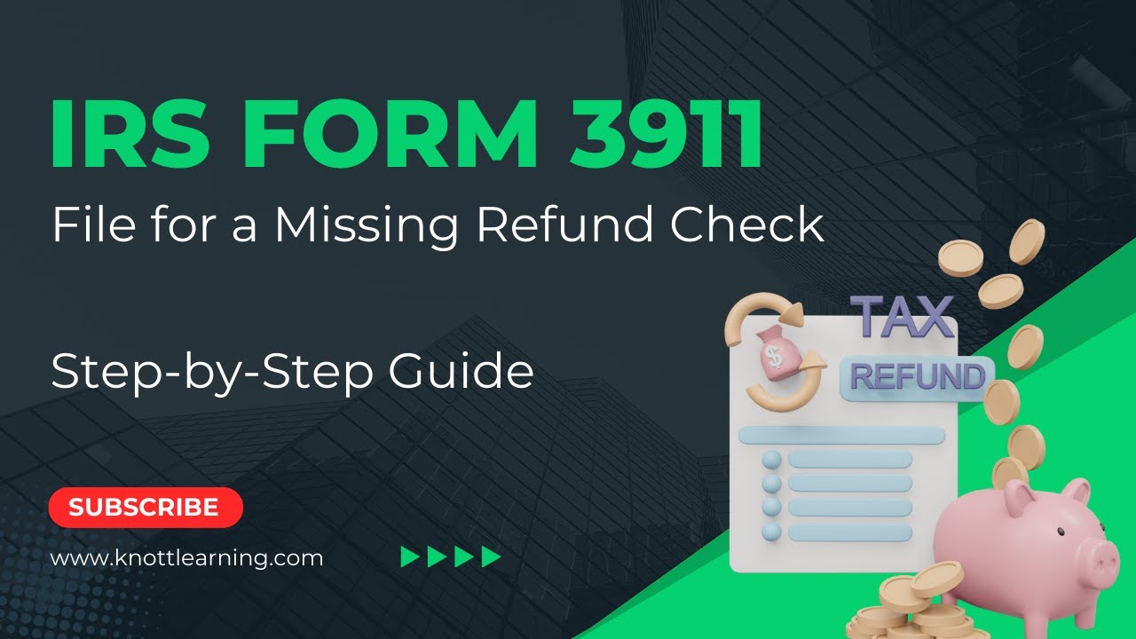 IRS Form 3911 - File for a Missing Tax Refund Check for Form 1040