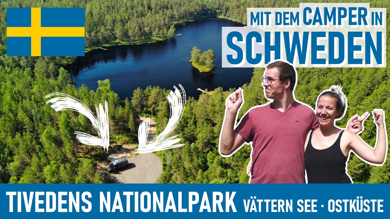 ROADTRIP SCHWEDEN - TIVEDENS NATIONALPARK, V&Auml;TTERN SEE & STEND&Ouml;RRENS - mit WOHNMOBIL in SKANDINAVIEN