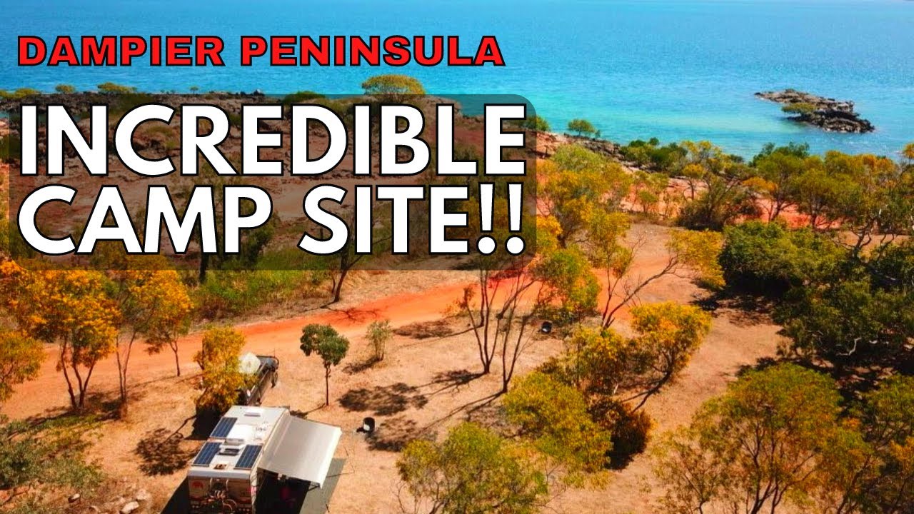 Dampier Peninsula / incredible low cost camp / beachfront paradise in WA