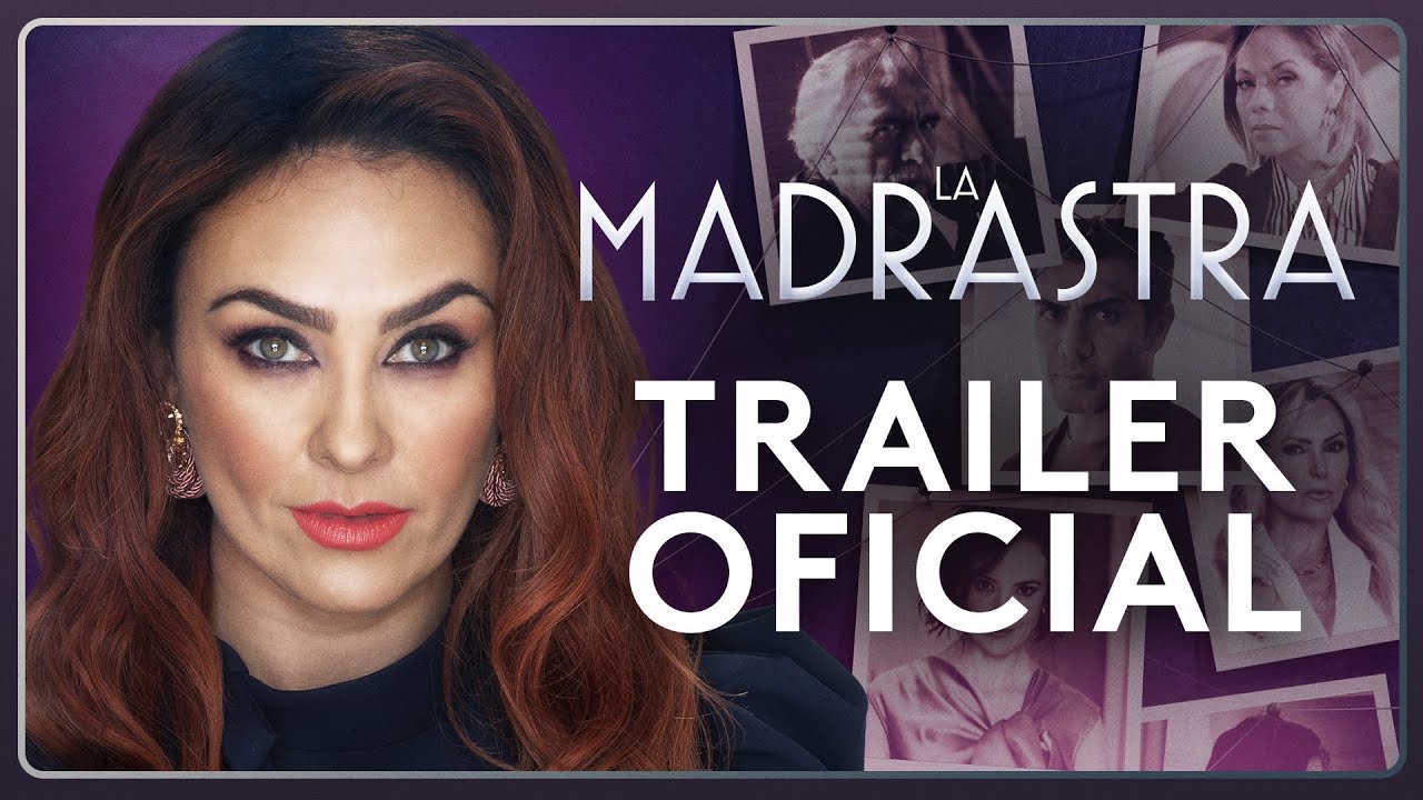 La Madrastra | Tr&aacute;iler Oficial