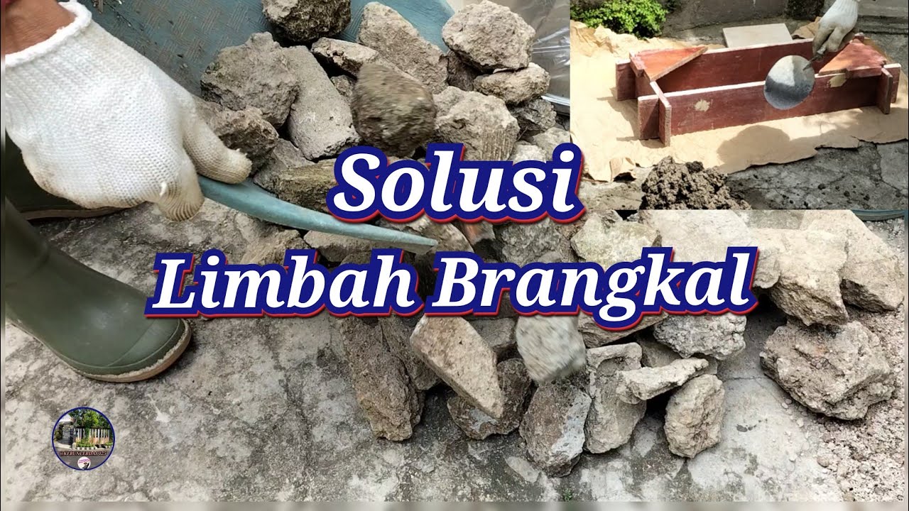 IDE KREATIF MENGOLAH BRANGKAL 