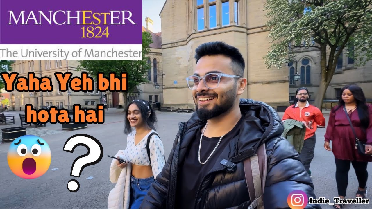 University of Manchester Tour | ￼Honest Student Review | Engineering? Management? | Indie Traveller