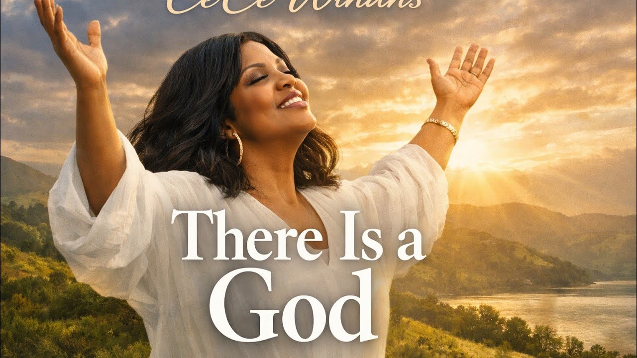 CeCe Winans  There Is a God | Powerful Worship Anthem Inspired  Emotional Gospel Song 2026✝️✝️❤️❤️