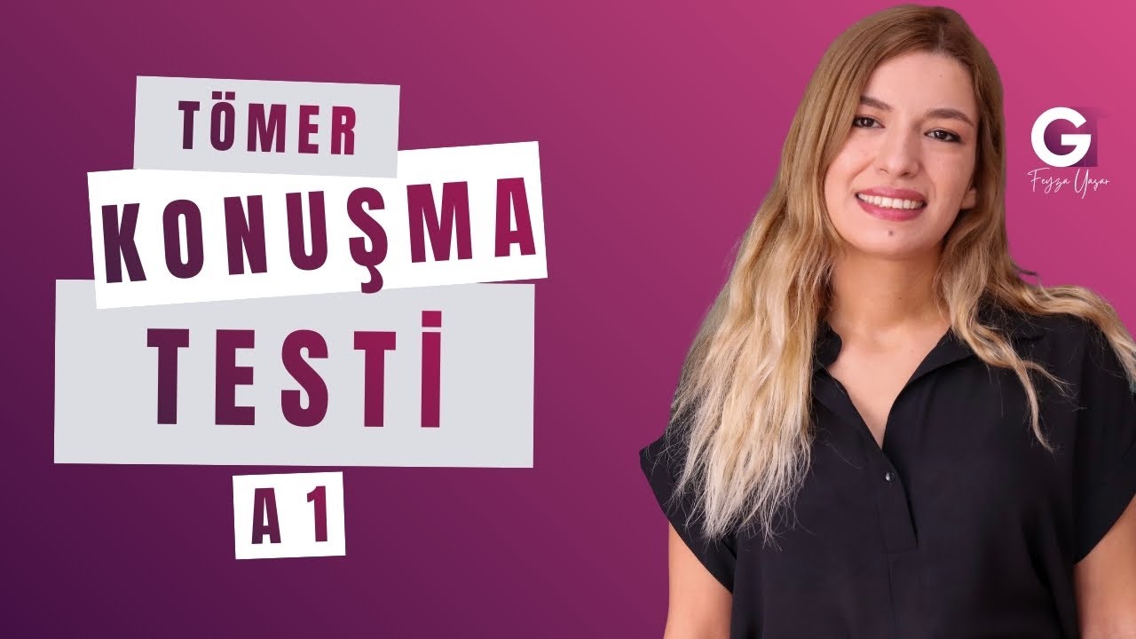 A1 Konuşma Seviyeni Ölç | TÖMER – TYS Konuşma Denemesi