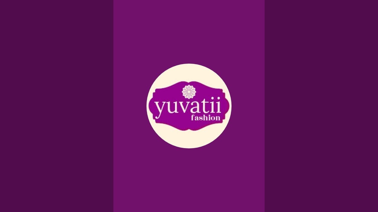 Yuvatii Fashion is live