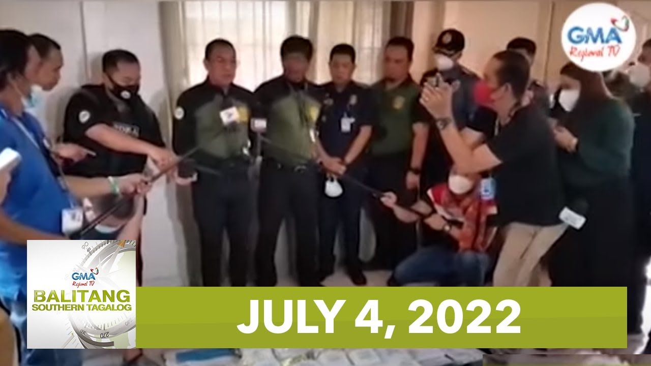 Balitang Southern Tagalog: July 4, 2022