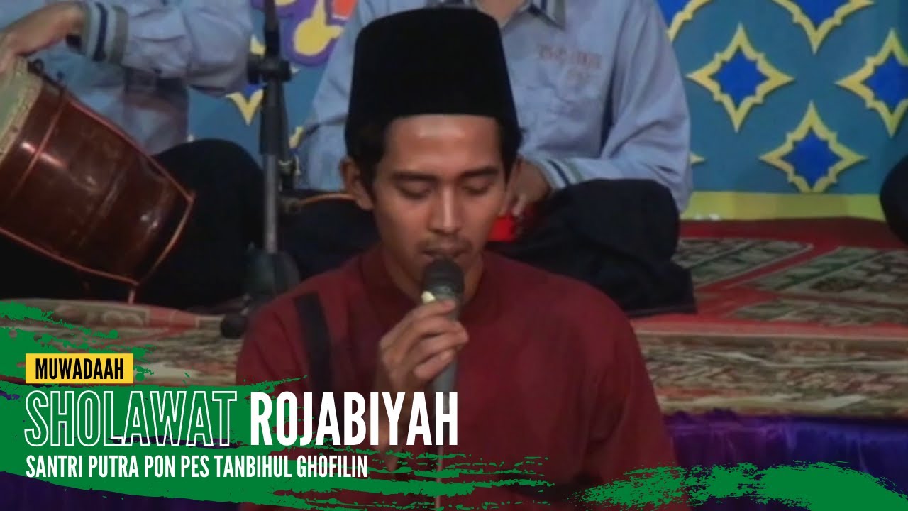 Sholawat Rojabiyah | Santri Putra Pon Pes Tanbihul Ghofilin (26/05/2015)