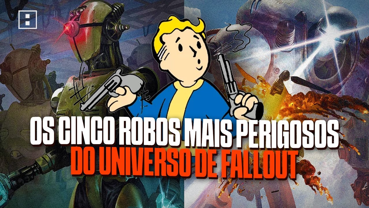 OS CINCO ROBOS mais PERIGOSOS do UNIVERSO de FALLOUT!