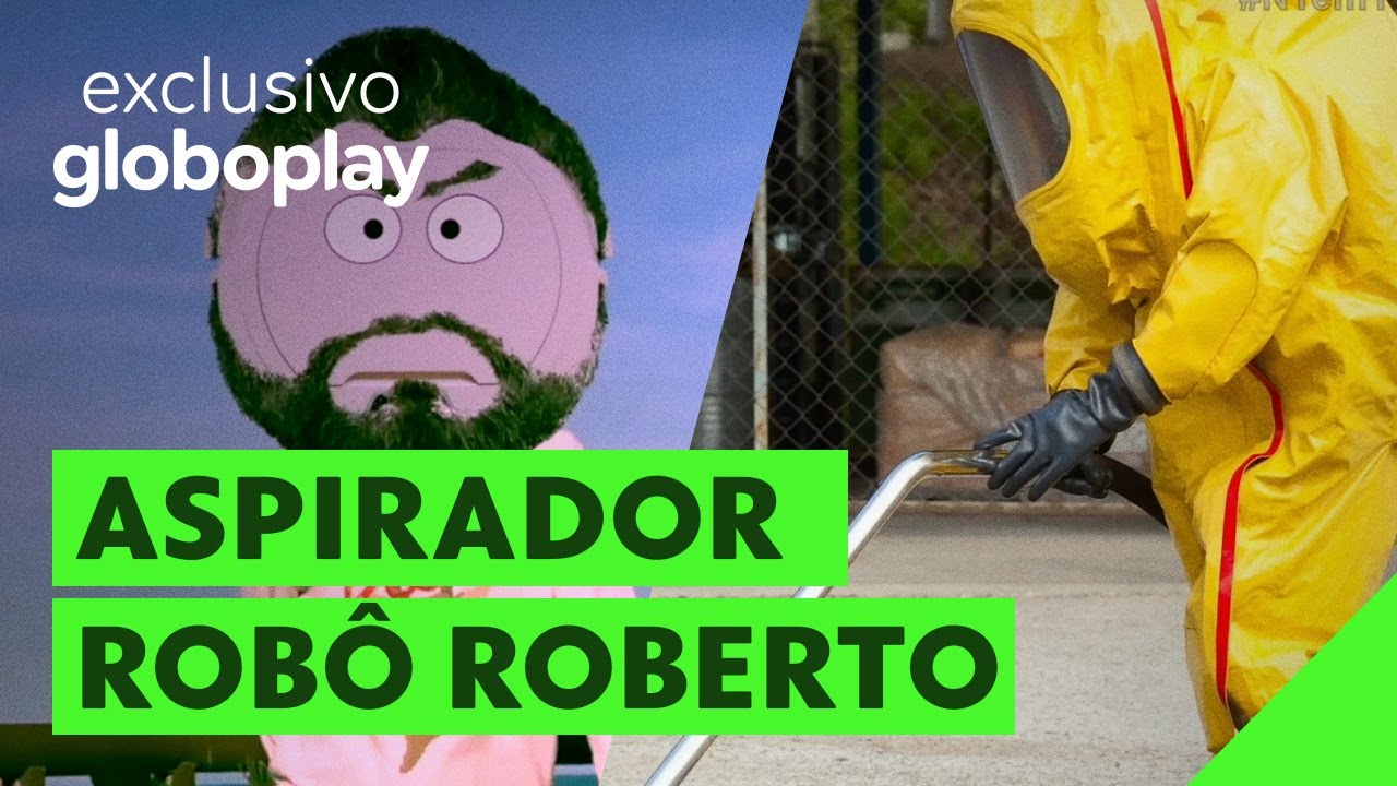 ASPIRADOR ROBÔ ROBERTO | Sterblitch #NTem1TalkShow | Globoplay