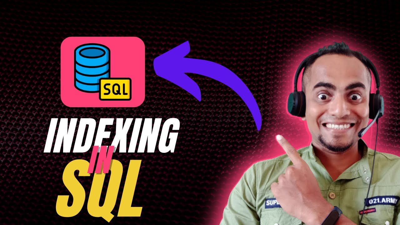 The Ultimate Guide to Indexing in SQL: Boost Performance and Efficiency