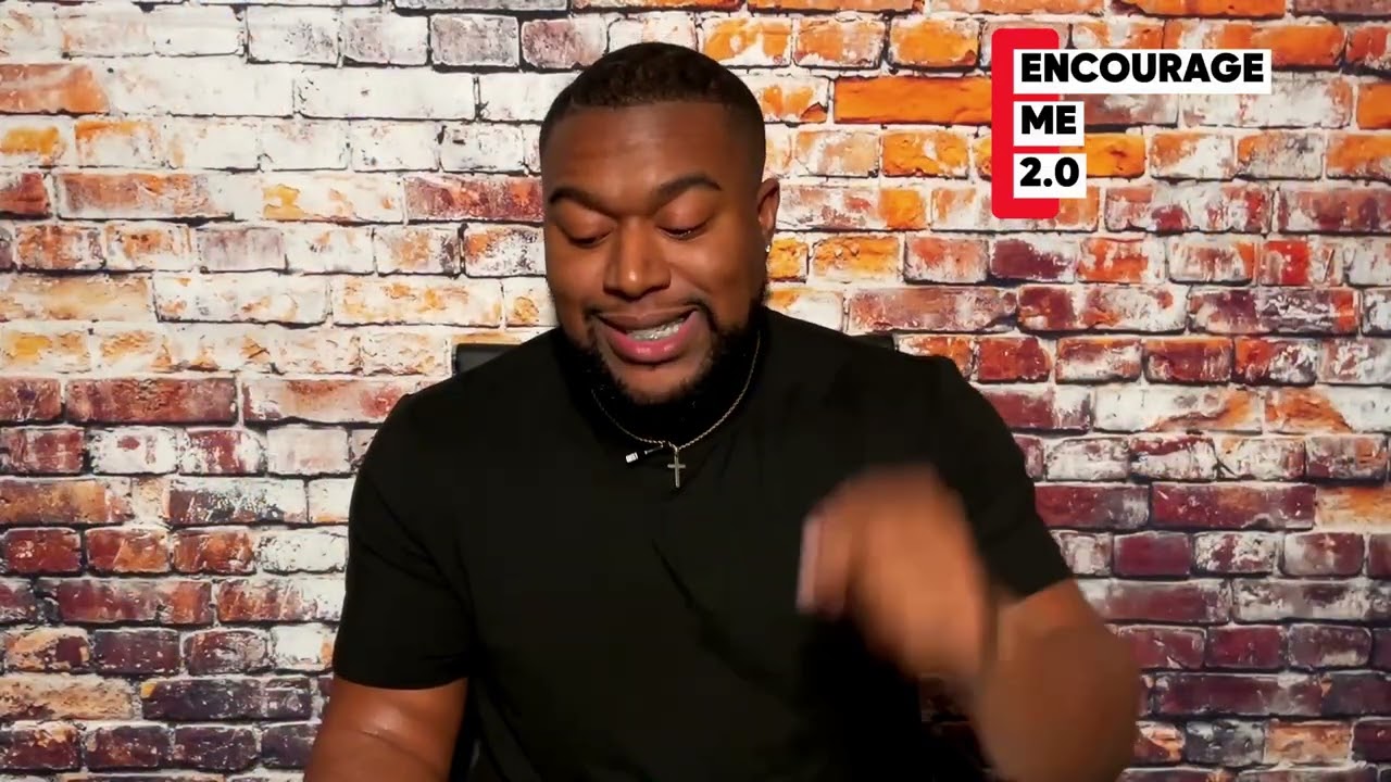 Encourage Me Episode 2: “ BE FR ”