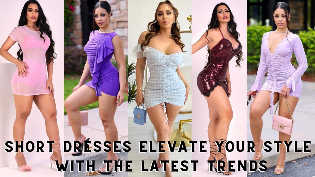 Short Dresses: Elevate Your Style with the Latest Trends || Fashion trend with  15 Short Dresses