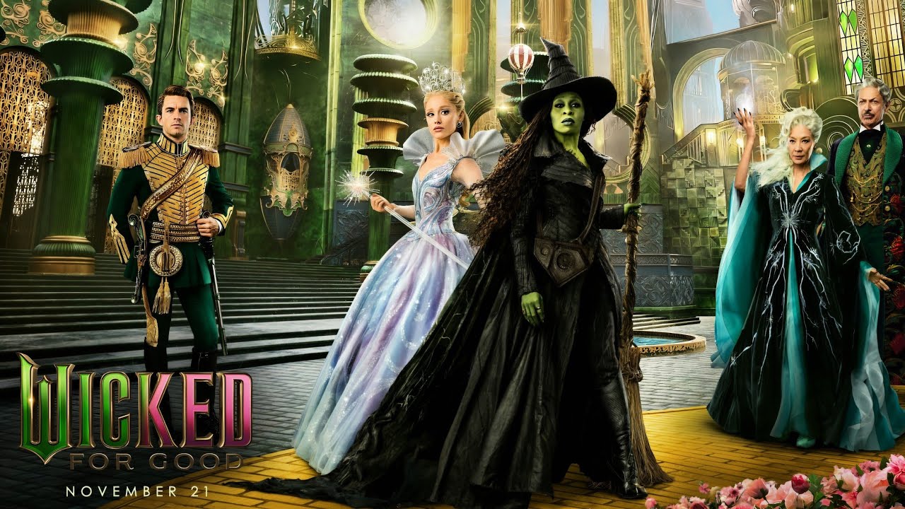 Wicked: For Good-For Good || Ariana Grande & Cynthia Erivo ||