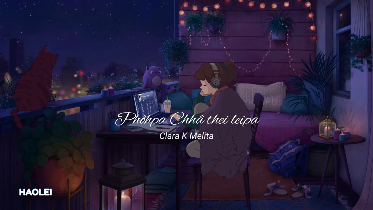 Kalara K Melita - Phôhpa chhâ thei leipa Lyric video(Mara Hla pha kawpa 2022)