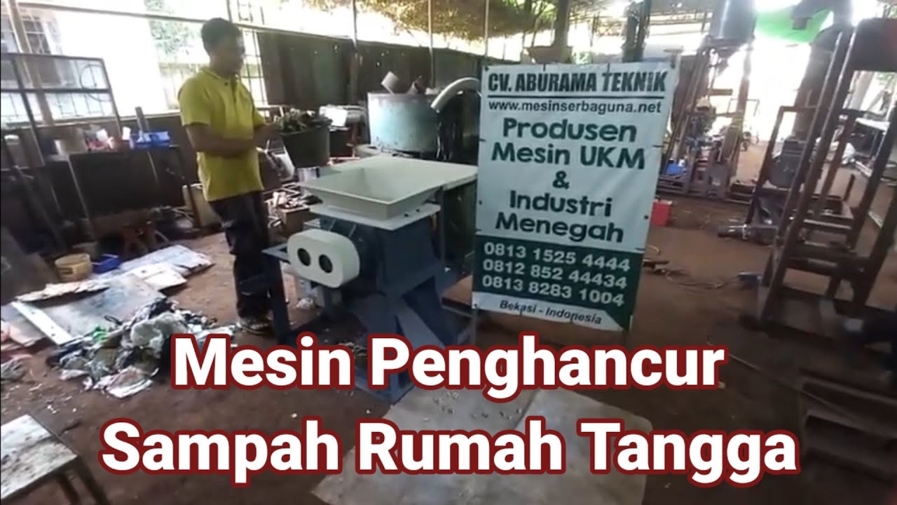 Mesin Penghancur Sampah Rumah Tangga, 081315254444 - 081285244434, @MesinSerbaguna
