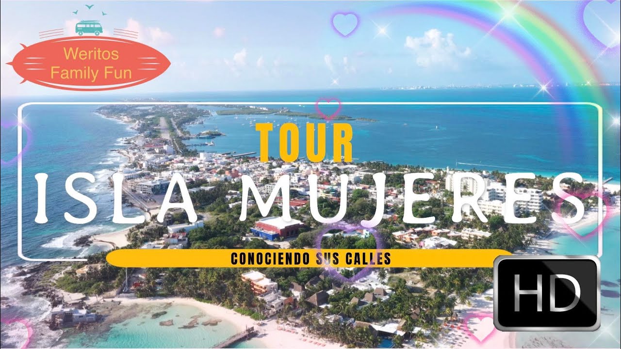 Isla Mujeres tour -conociendo sus calles