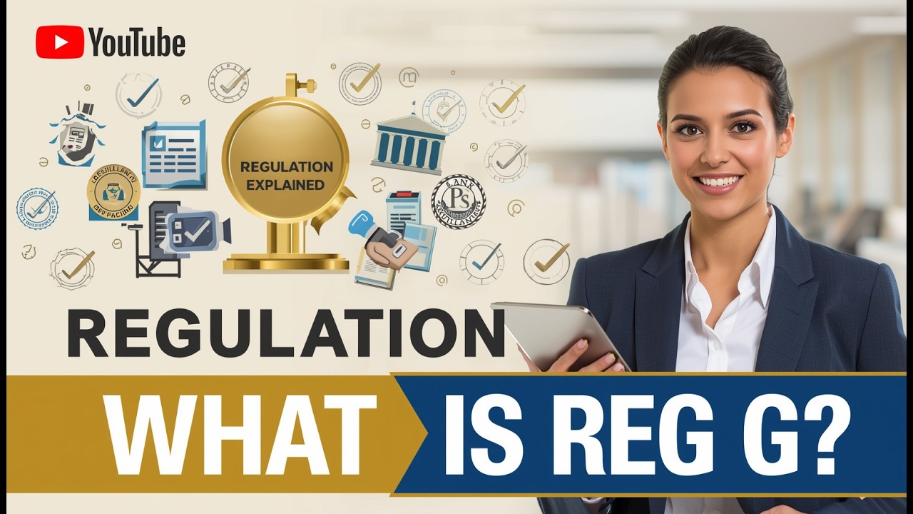 What Is Bank Regulation G? Understanding Compliance  | Jay Get It