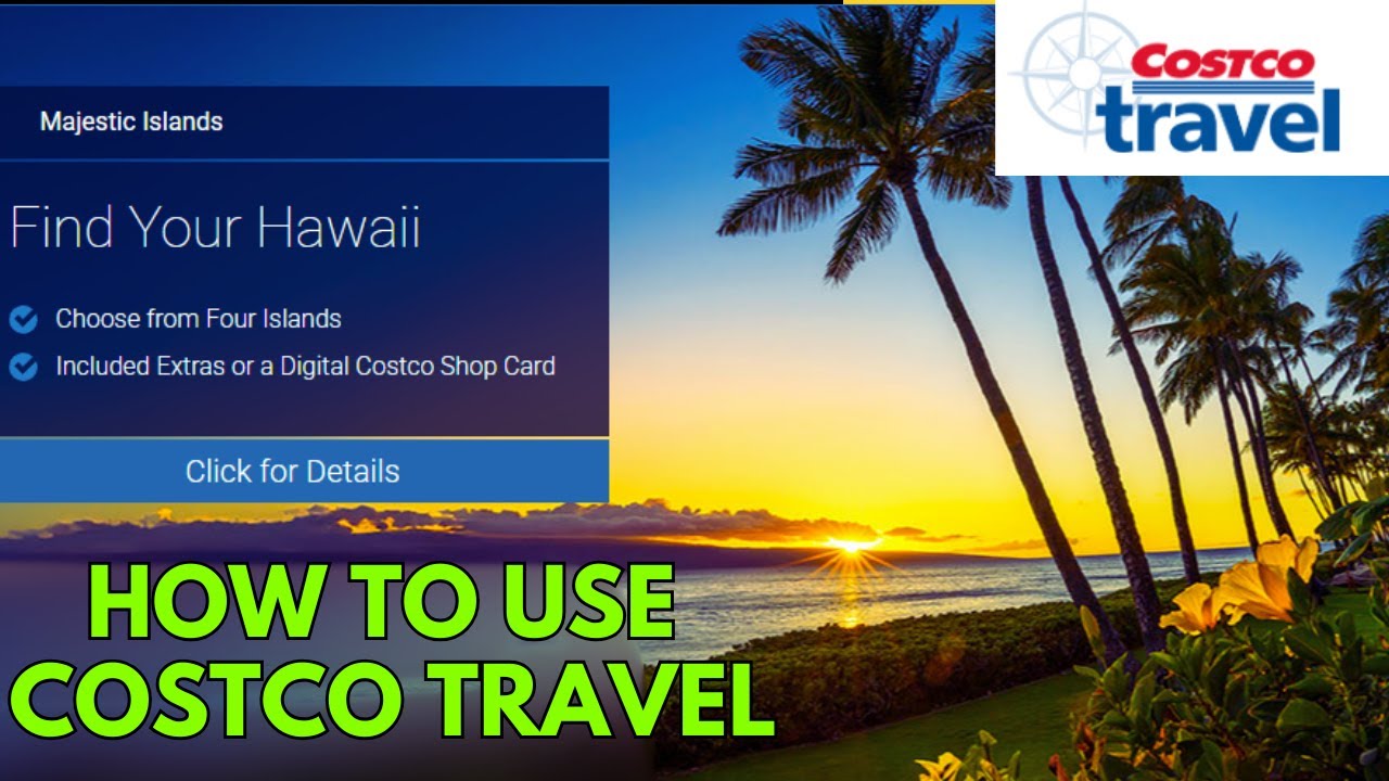 How To Use Costco Travel (2025) WORTH IT?