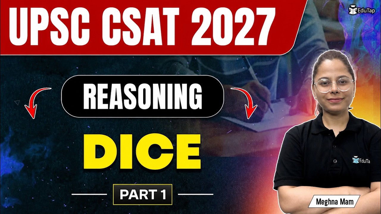 CSAT Reasoning IAS Prelims | Dice For UPSC CSAT | CSAT Reasoning Syllabus Questions PDF EduTap