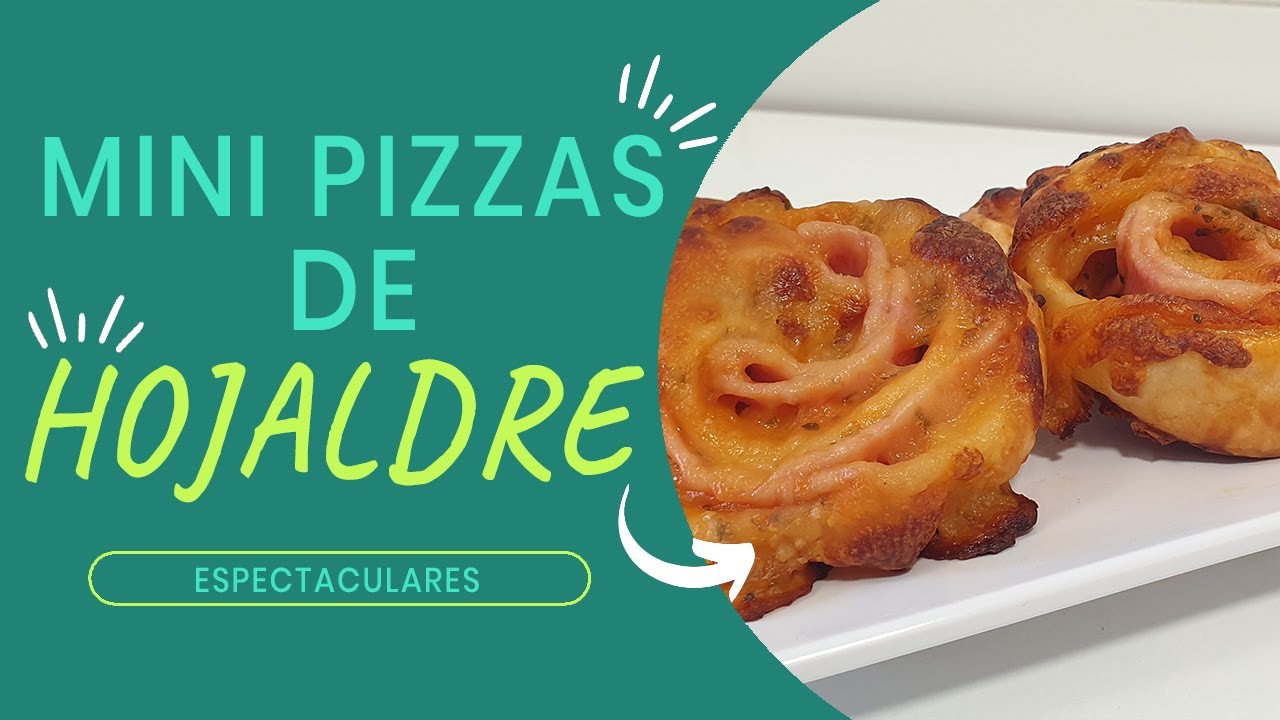 Mini pizzas caseras | Mini pizzas con hojaldre