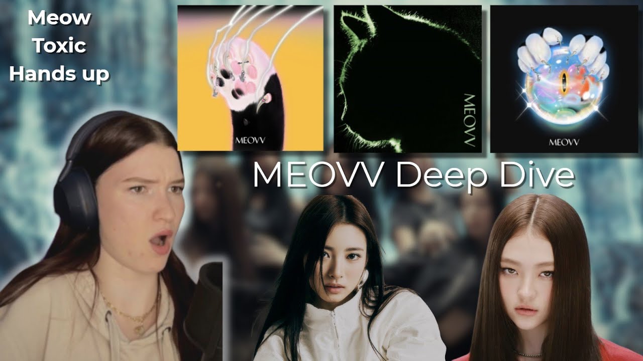 First Time Reacting to MEOVV | MEOW, TOXIC, HANDS UP MVS | Discovering New Girl Groups Ep. 1