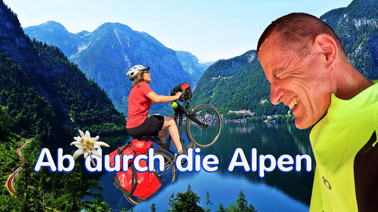Ab durch die Alpen | Alpenradreise 2023 #01 | Salzkammergut - Steiermark