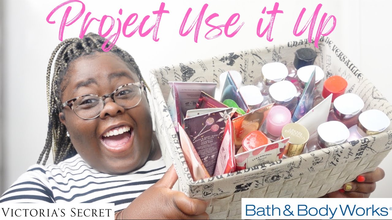 Project Use It Up~ Body Care feat. Bath And Body Works & Victoria's Secret