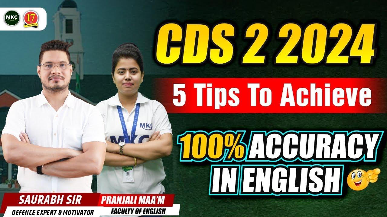 CDS 2 2024 I 5 Tips to Achieve 100% Accuracy in English in CDS exam I CDS English preparation