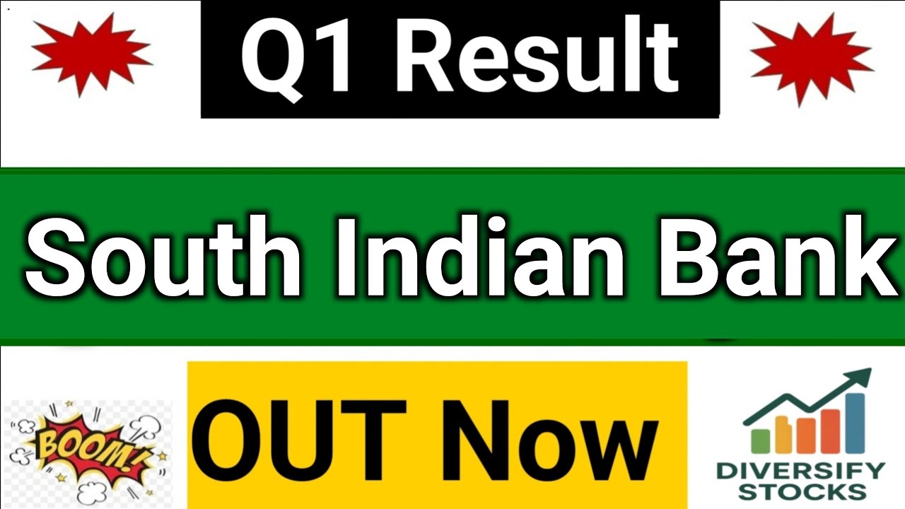 south indian bank Q1 results 2026 | SOUTH INDIAN BANK share latest news | south indian bank results
