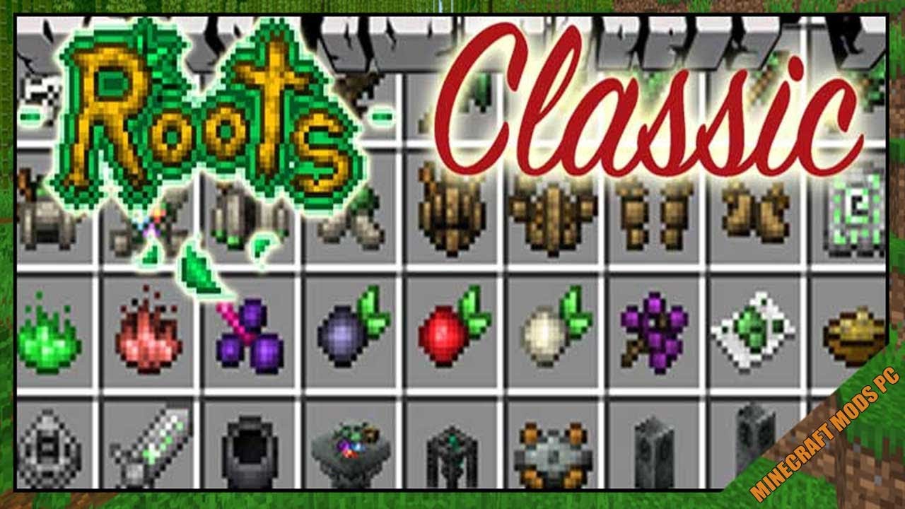 Roots Classic Mod 1.12.2 & How To Download and Install for Minecraft