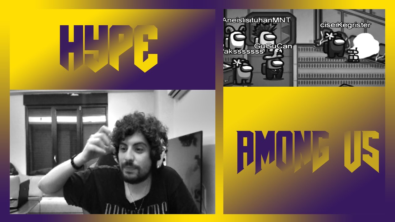 HYPE EKİP İLE AMONG US OYNUYOR